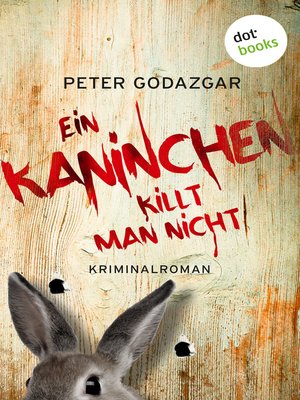 cover image of Ein Kaninchen killt man nicht